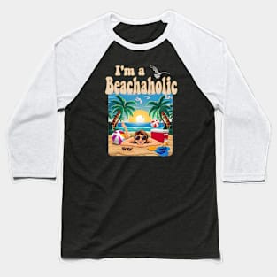 I'm a Beachaholic with girl on the beach Baseball T-Shirt